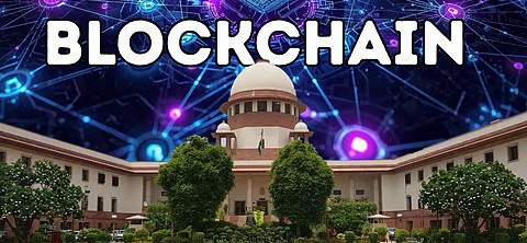 Title Deeds And Digital Ledgers: Supreme Court Bats For Blockchain In Property Reform