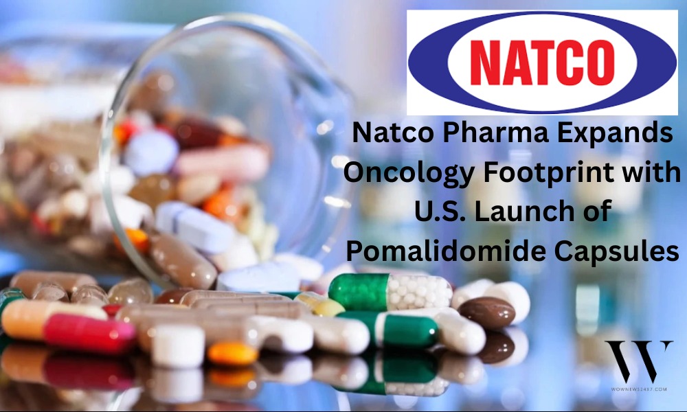 Natco Pharma Strengthens Global Presence by Launching Pomalidomide Capsules in America