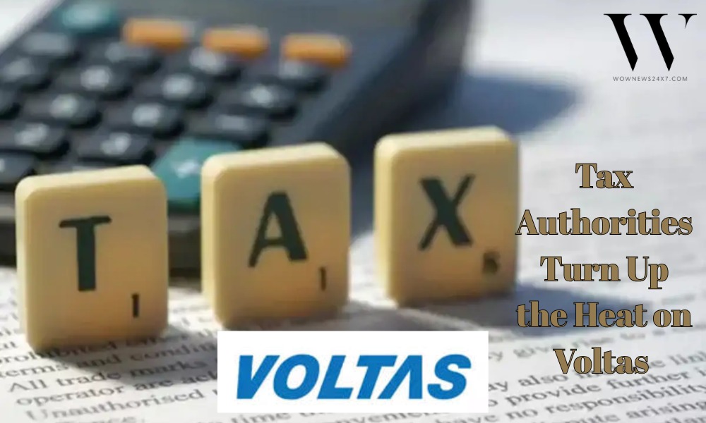 Tax Heat on Voltas: ₹43.4M Demand Raised by Authorities