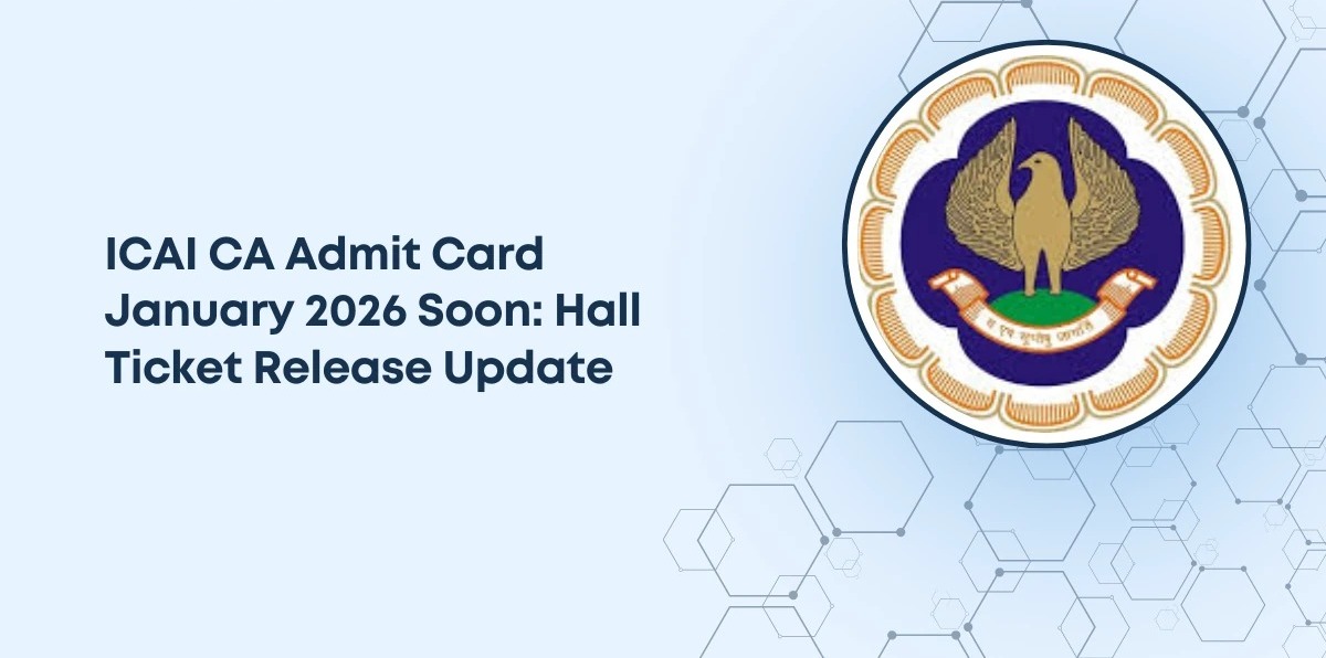 One Step Closer: ICAI Activates CA Foundation Jan 2026 Admit Card Link