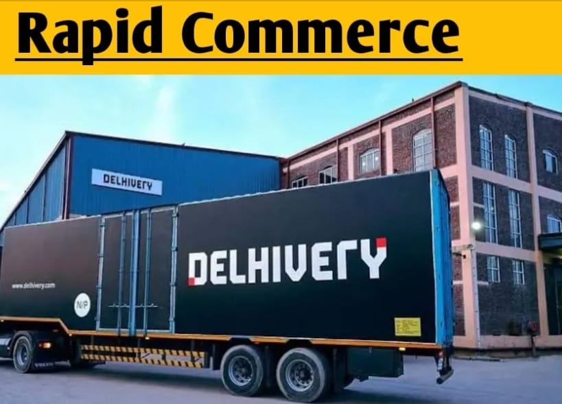 Delhivery's Rapid Commerce Soars: Projected to Hit ₹100 Crore Revenue in FY25