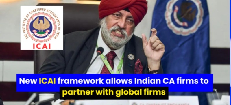 ICAI Opens New Doors: Advertising and Ethics Rules Revised for Global Reach