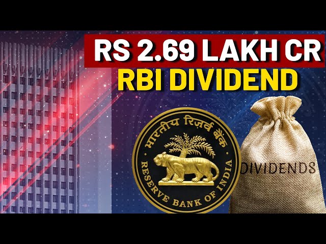 RBI’s Jackpot: Government Hits Rs 2.69 Lakh Crore Dividend Bonanza