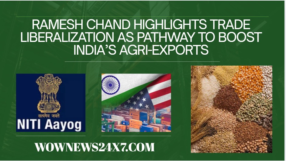 NITI Aayog Pushes for Trade Liberalization to Strengthen India’s Global Agri-Trade Footprint