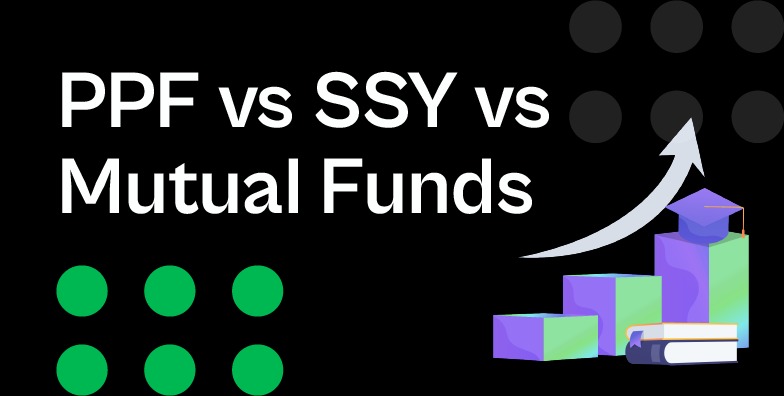 Smart Starts: SSY, PPF, or Mutual Funds—What’s Best for Your Child’s Future?