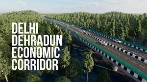Delhi–Dehradun Economic Corridor Dedicated As Connectivity Gamechanger