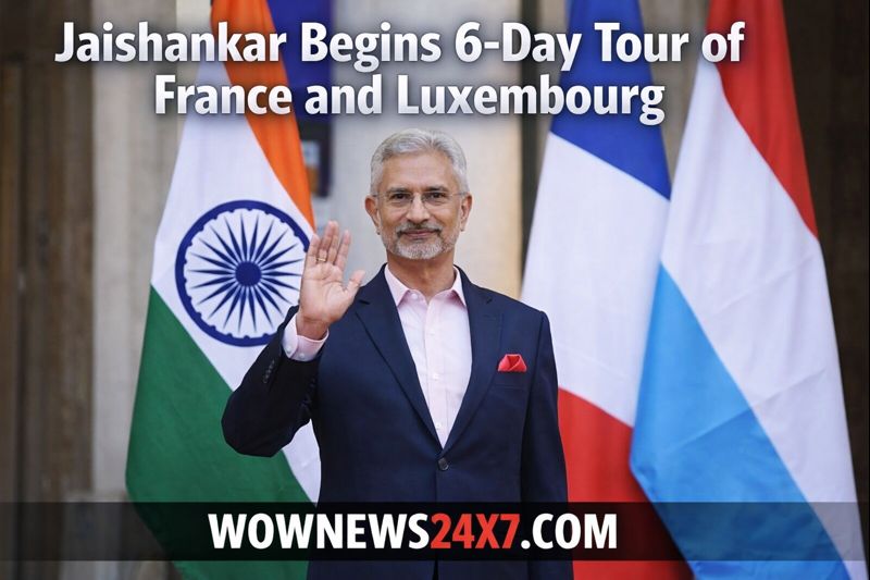 Diplomatic Drive: Jaishankar’s Visit to France and Luxembourg Marks India’s EU Push