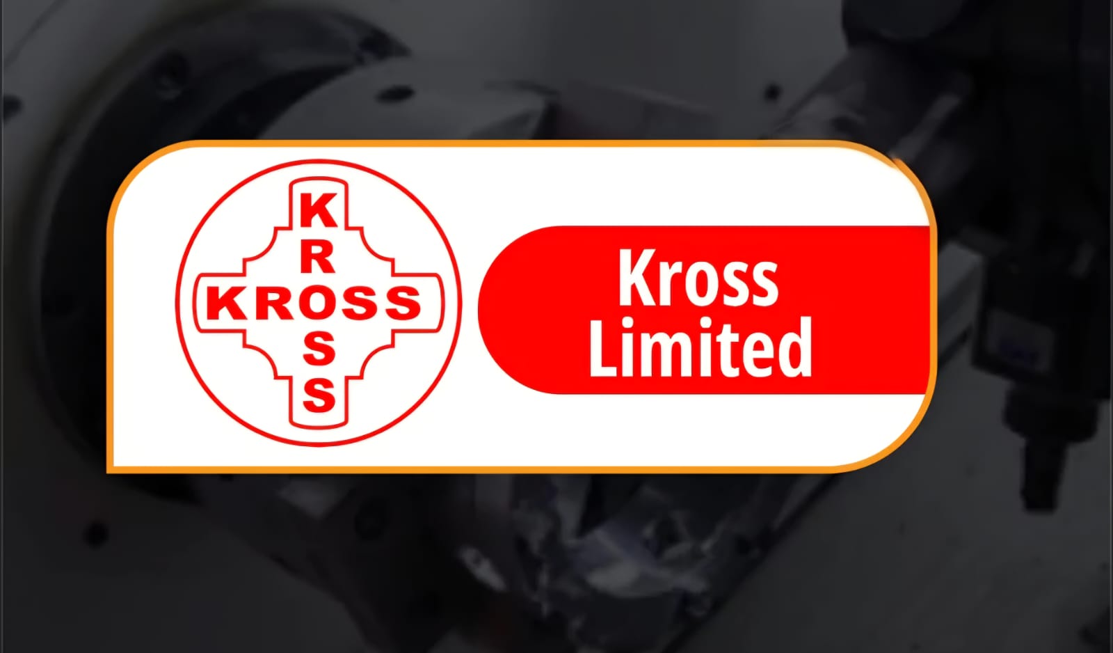 Kross Limited Posts Strong Q4 FY26 Growth On Auto Components Demand