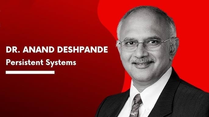 Steering the Ship: Anand Deshpande Returns as Persistent Systems’ MD to Chart New Digital Frontiers