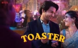 Toaster On Netflix: Rajkummar Rao And Sanya Malhotra Bring Satire And Suspense To Screens