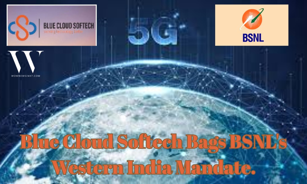 Blue Cloud Softech Empaneled as BSNL Partner for 5G FWA Rollout in Maharashtra & Goa