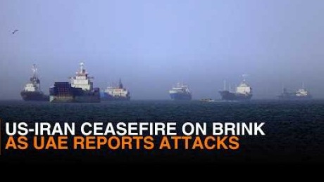 US-Iran Ceasefire On Edge As UAE Reports New Strikes