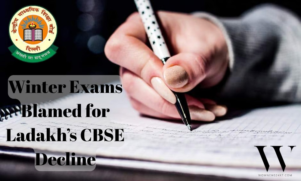 CBSE Exams in Winter Blamed for Ladakh’s Declining Class 10 & 12 Results