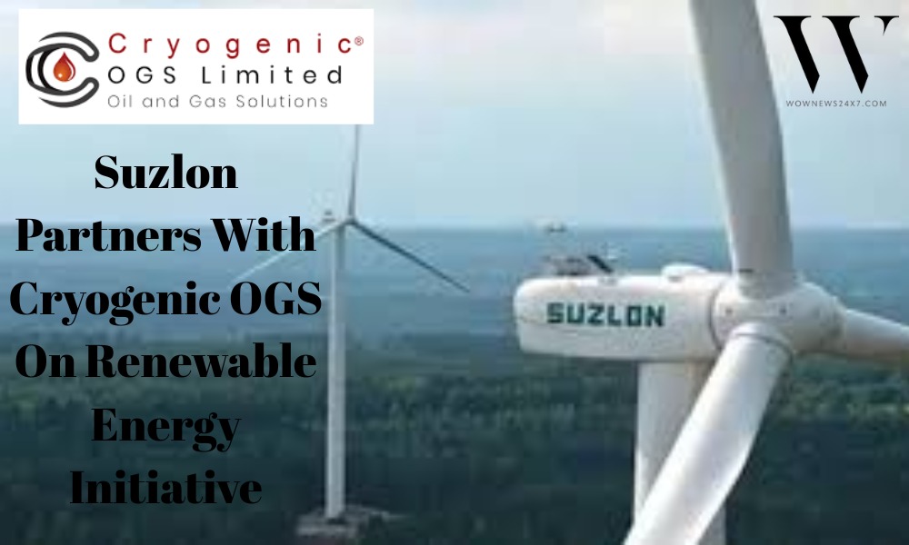 Cryogenic OGS Secures ₹12 Million LOI From Suzlon For Western India Wind Projects