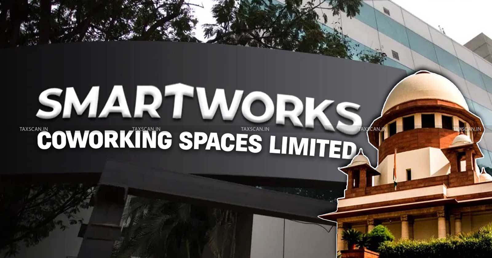 Supreme Court Clears Path for Smartworks IPO: Appeal Dismissed, NGO Rebuked Over False Documents
