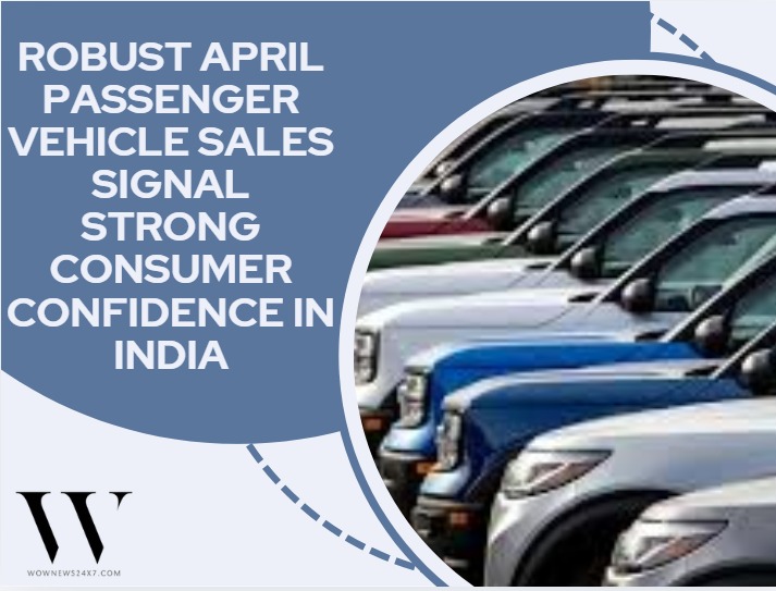 Indian Auto Sector Shifts Into High Gear As April PV Sales Jump 25 Percent Despite Cost Pressures