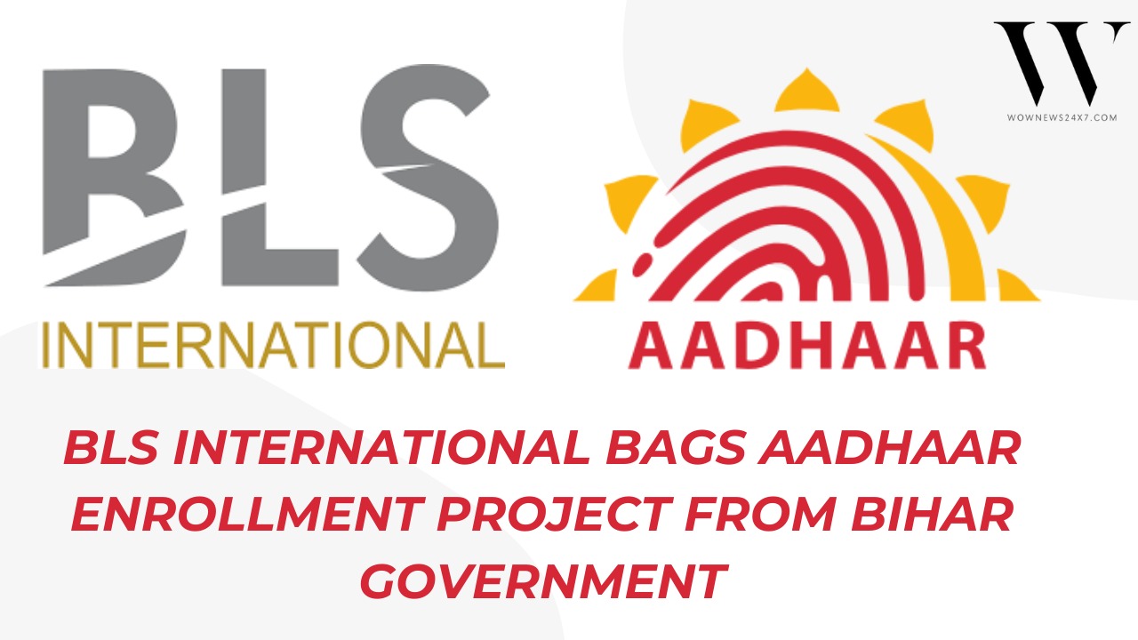 Identity for All: BLS International Secures ₹1B Aadhaar Enrollment Project, Expanding Access in Bihar