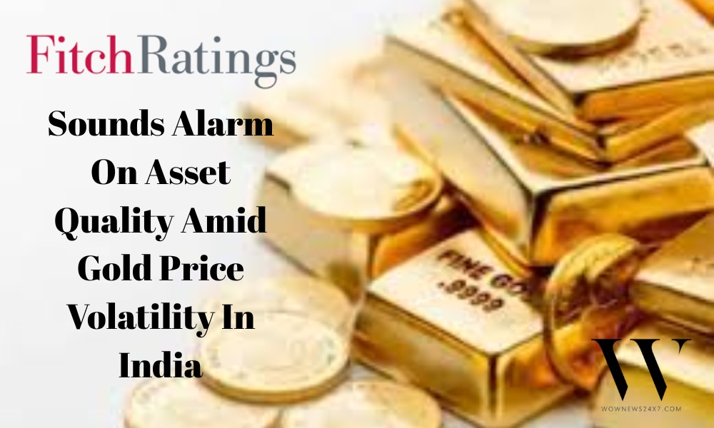 Gold Price Dip Sparks Fitch Warning On India’s Gold-Loan Sector