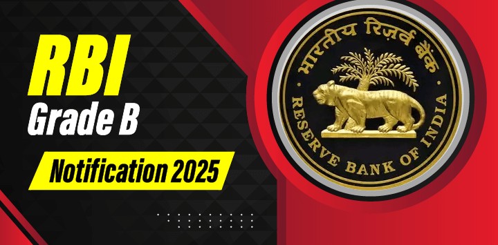 RBI Grade B Notification 2025 Date Out, Official Tender Notice Confirms Recruitment Launch