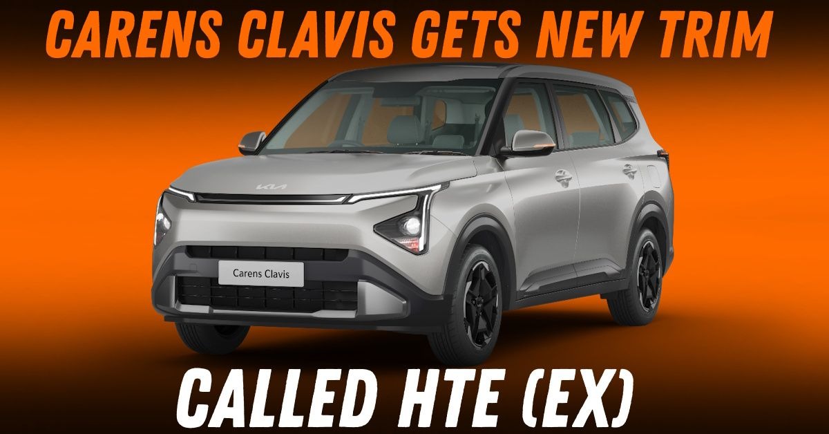 Value Meets Luxury: Kia Carens Clavis Introduces HTE (EX) Trim