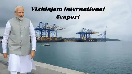 PM Modi Inaugurates Vizhinjam International Seaport, Places Kerala on Global Maritime Map