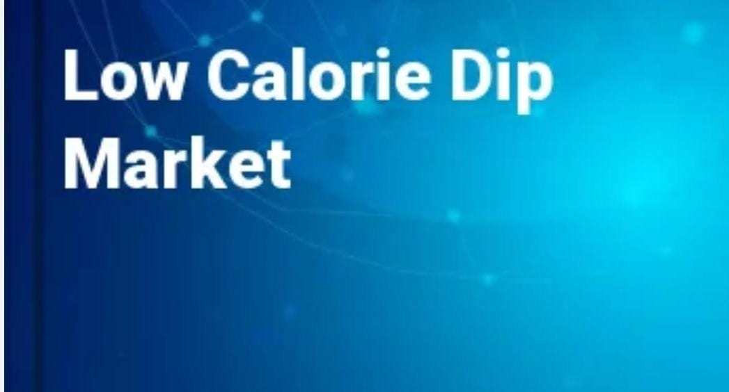 Low-Calorie Dip Market Soars: Projected to Hit $424.6 Million by 2031