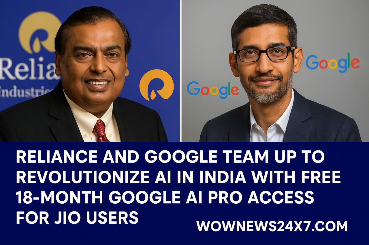 Reliance and Google Team Up to Revolutionize AI in India with Free 18-Month Google AI Pro Access for Jio Users