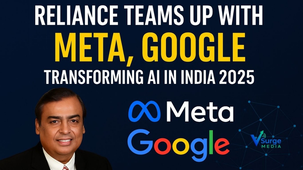 The Future Is Now: Google, Meta, and Reliance’s Ambitious Journey Toward AI Supremacy