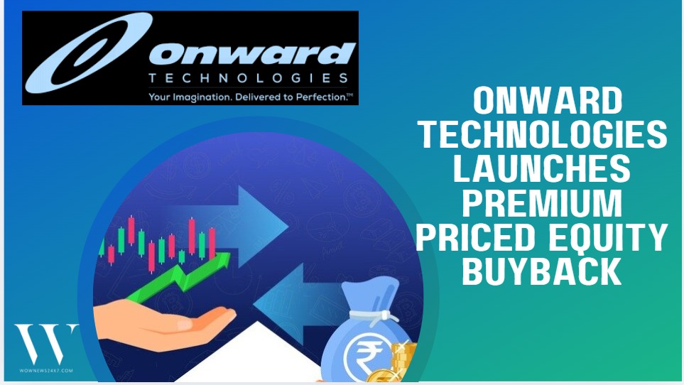 Board Gives Green Signal: Onward Technologies Unveils Rs 328 Per Share Equity Buyback