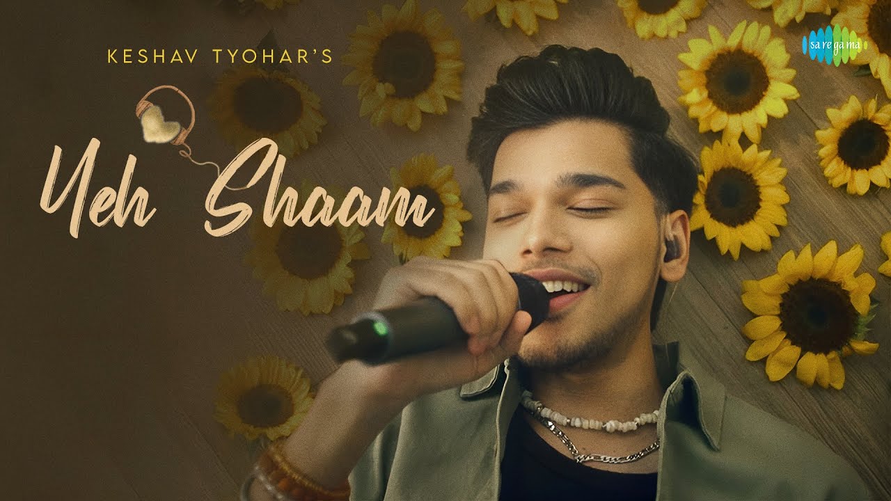 A Timeless Melody, A Fresh Voice - Keshav Tyohar Reimagines Yeh Shaam with Saregama