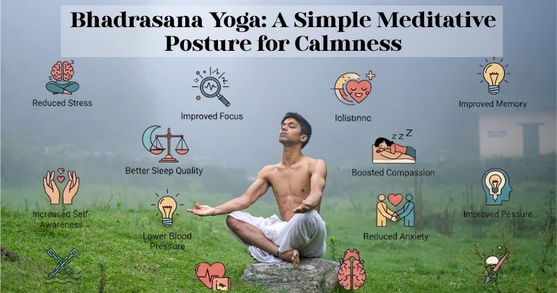 Grace in Stillness: Why Bhadrasana Deserves a Place in Your Daily Routine