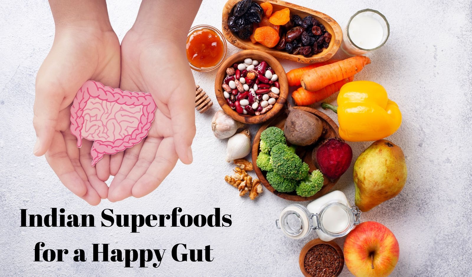 Eating For Gut Health: Five Indian Foods That Boost Your Microbiome