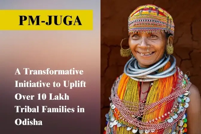 A New Dawn for Tribal India: PM JUGA Powers India’s Most Ambitious Village Development Drive