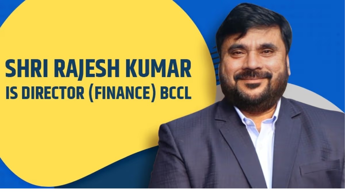 Bharat Coking Coal Ltd Appoints Rajesh Kumar as CFO