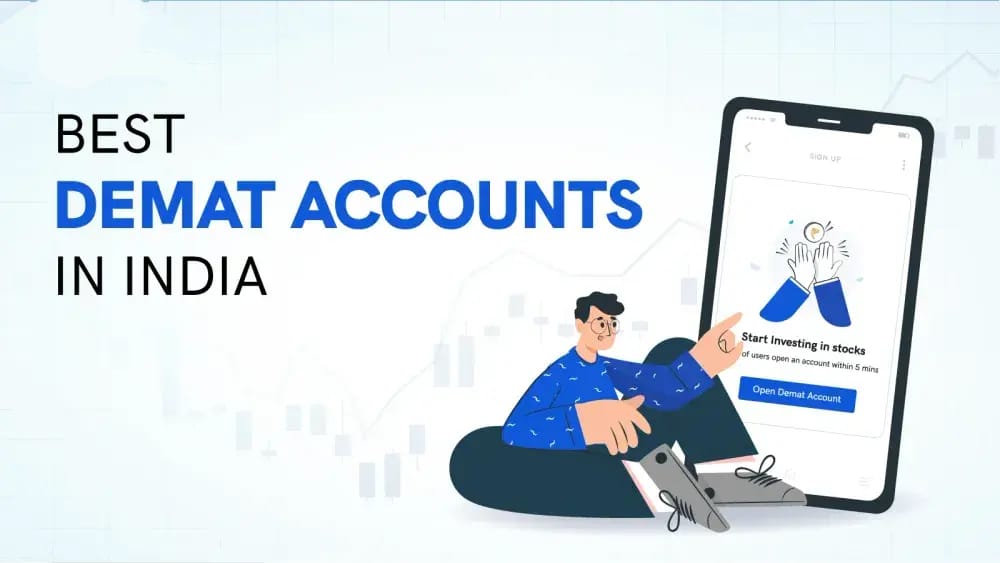 Top Brokers for Demat Accounts in India: Revolutionizing Investments in 2025