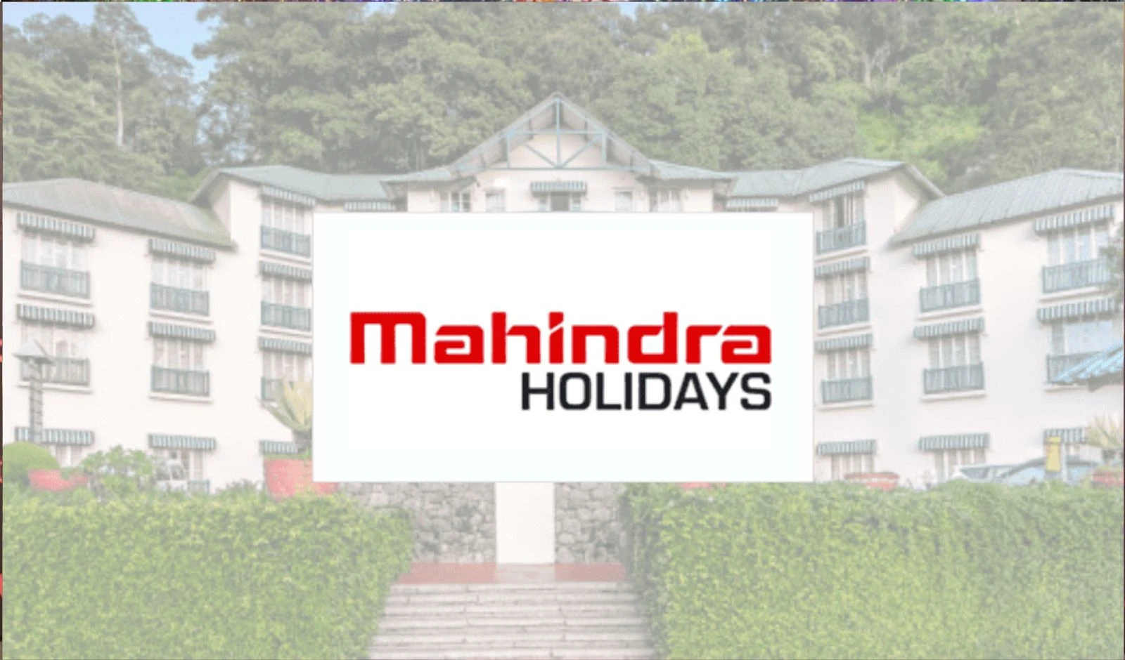 Mahindra Holidays Expands Leisure Footprint With Two New Resorts Adding 159 Keys