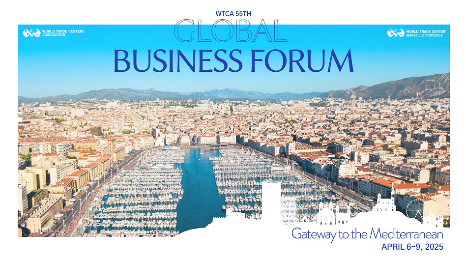 WTCA’s Global Business Forum: 55 Years of Connecting Trade, Now in Marseille