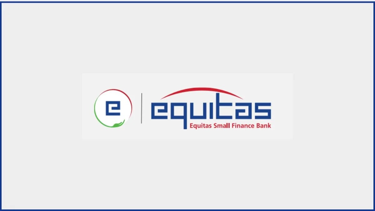 Equitas Small Finance Bank Reports Solid Growth In FY26