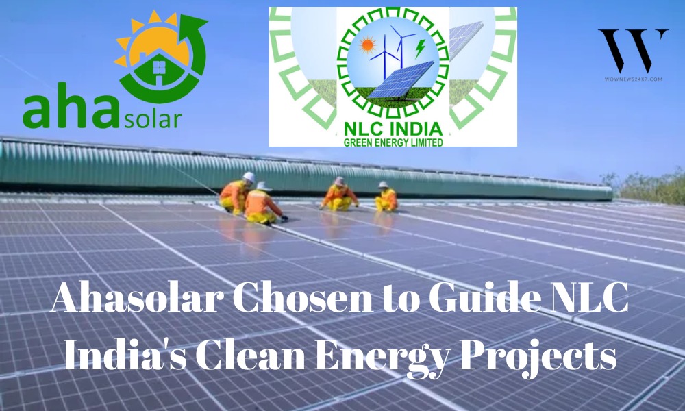Powering India's Green Grid: Ahasolar Lands Major NLC Renewable Consultancy Deal