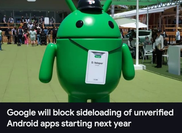 Google Tightens Android Security: Sideloading from Unverified Developers to Be Blocked Starting 2026