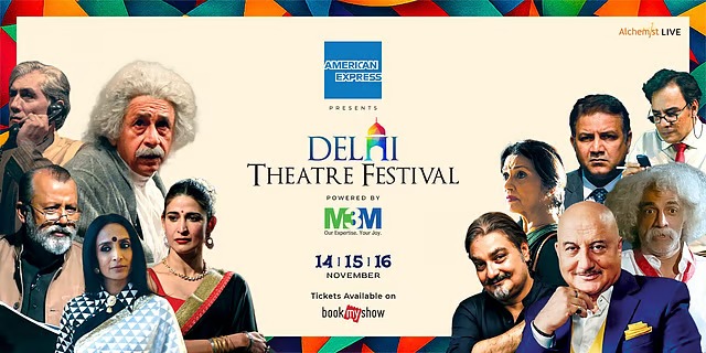 Delhi Theatre Festival Returns from November 14-16: Legendary Performances and Unforgettable Stories Await