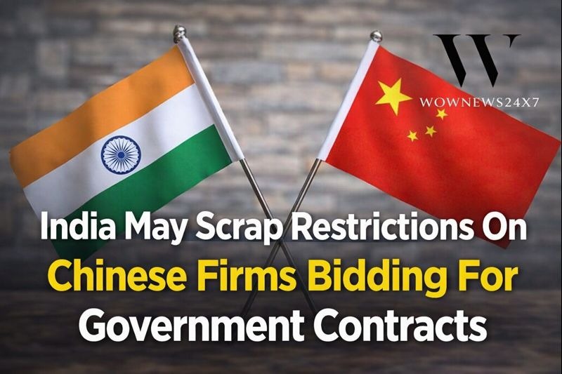 India May Scrap Restrictions On Chinese Firms Bidding For Government Contracts