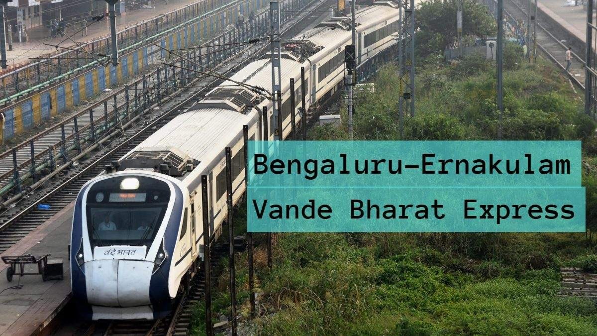 Southern Speed Link: Ernakulam-Bengaluru Vande Bharat Connects Kerala, Tamil Nadu, Karnataka