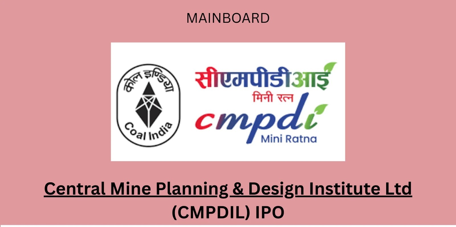 Central Mine Planning & Design Institute IPO To Open March 20