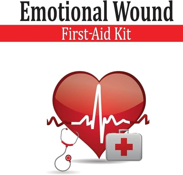 Emotional First Aid: The Lifesaving Skill Everyone Needs—Now More Than Ever