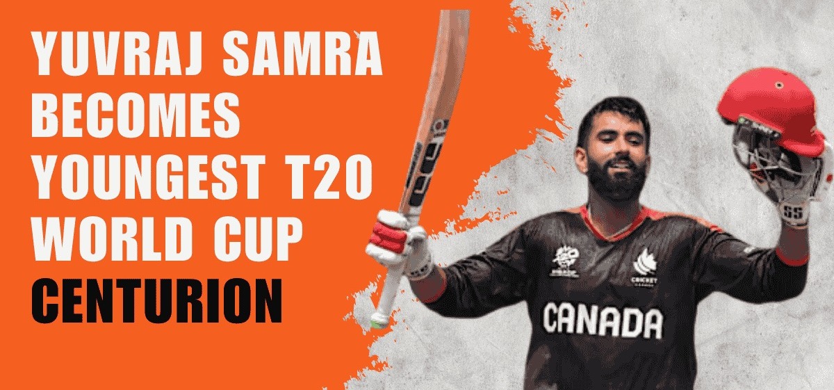 Yuvraj Samra Becomes Youngest Player to Score Century in T20 World Cup History