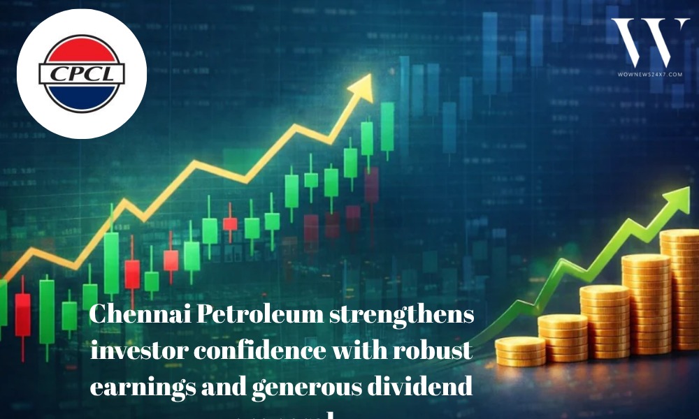 Chennai Petroleum Declares Dividend of ₹54 per Equity Share After Strong Quarterly Results